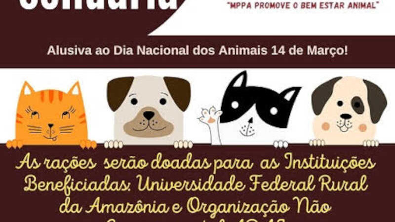 Ministério Público do PA realiza campanha de conscientização dos direitos dos animais e arrecadação de ração