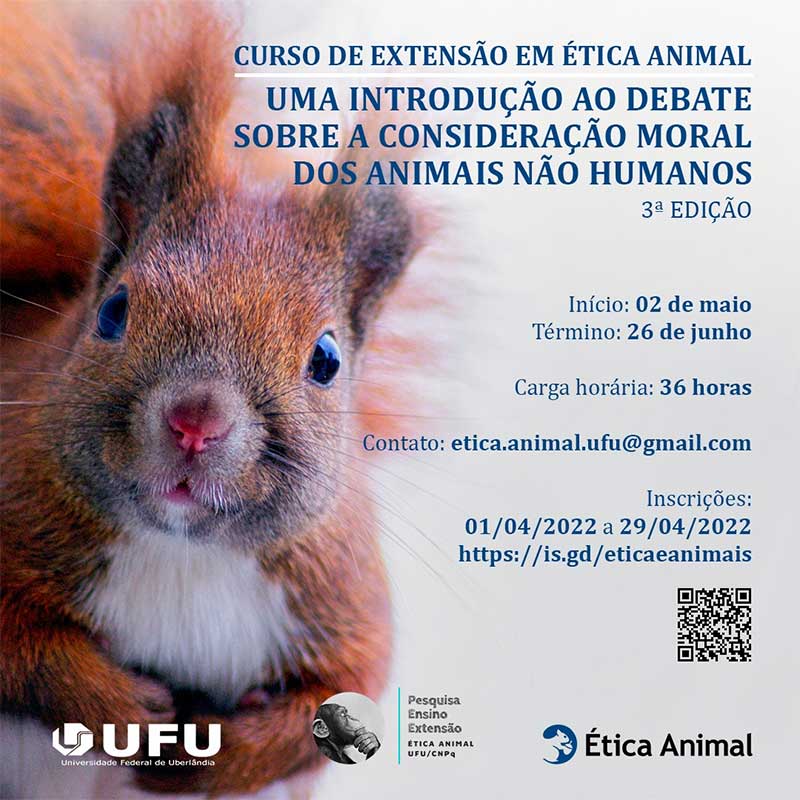 Curso de Extensão em Ética Animal: Uma introdução ao debate sobre a consideração moral dos animais não-humanos